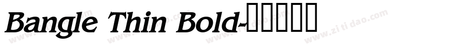 Bangle Thin Bold字体转换